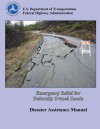 Emergency Relief for Federally Owned Roads: Disaster Assistance Manual - U.S. Department of Transportation