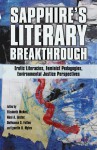 Sapphire's Literary Breakthrough: Erotic Literacies, Feminist Pedagogies, Environmental Justice Perspectives - Elizabeth McNeill, Lynette D. Myles, Neal A. Lester, Doveanna S. Fulton