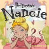 Children's Book:Princess Nancie (funny bedtime story collection) - Leela Hope