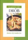 Drób - Hanna. Szymanderska