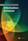 China's Scientific Goals: Information Sciences - National Natural Science Foundation of China, Chinese Academy of Sciences