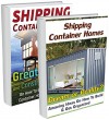 Guide To Build Your Own Shipping Container Home BOX SET 2 IN 1: 80+ Great Tips & Ideas To Build A House Of Your Dreams!: (tiny house living, shipping container, ... shipping container designs Book 3) - Nadene Epson, Imogen Brooklin