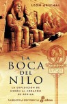 La boca del Nilo (Narrativas Históricas) (Spanish Edition) - León Arsenal