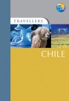 Travellers Chile - Nicholas Gill, Claire Boobbyer