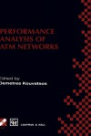 Performance Analysis of ATM Networks: Ifip Tc6 Wg6.3 / Wg6.4 Fifth International Workshop on Performance Modelling and Evaluation of ATM Networks July 21 23, 1997, Ilkley, UK - Demetres D. Kouvatsos