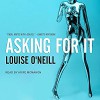 Asking for it - Louise T. O'Neill