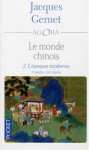 Le monde chinois tome 2 - Jacques Gernet