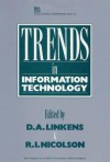 Trends In Information Technology - Derek A. Linkens