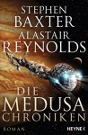 Die Medusa-Chroniken: Roman (German Edition) - Stephen Baxter, Alastair Reynolds, Peter Robert