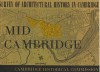 Survey of Architectural History in Cambridge Report Two: Mid Cambridge - Antoinette F. Downing, Elisabeth MacDougall, Eleanor Pearson