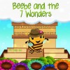 Beebe and the 7 Wonders (Little Bright Books - Illustrated Children's Books) - Emily Joy