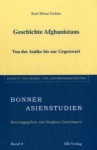 Geschichte Afghanistans: Von der Antike bis zur Gegenwart (Bonner Asienstudien, Bd. 9) - Karl-Heinz Golzio