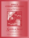 Saldo a Favor, Workbook: Intermediate Spanish for the World of Business - Vicki Galloway, Angela Labarca, Elmer A. Rodríguez