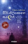 Midzomernacht - Chris Adrian