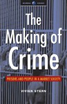 Creating Criminals: Prisons and People in a Market Society - Vivien Stern