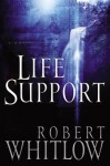 Life Support - Robert Whitlow