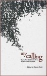 My Calling: Stories from 15 Salvation Army Officers Around the World - Donna Todd