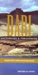 Dari: Dari-English, English Dari Dictionary and Phrasebook (New Dictionary & Phrasebooks) - Nicholas Awde, Saeid Davatolhagh, Saml Aziz, Sami Aziz, Asmatullah Sarwan