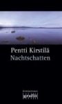 Nachtschatten - Pentti Kirstilä