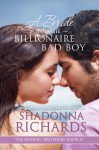 A Bride for the Billionaire Bad Boy (The Romero Brothers, Book 2) - Shadonna Richards