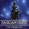 Jaguar Hope (Audible Audio) - T.W. Fendley