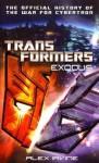 Transformers: Exodus: The Official History of the War for Cybertron - Alex Irvine