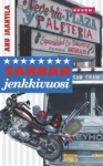 Sannan jenkkivuosi - Anu Jaantila