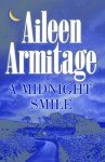 A MIDNIGHT SMILE - Aileen Armitage