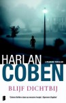 Blijf dichtbij - Harlan Coben, Karien Gommers