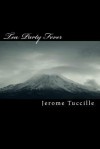 Tea Party Fever - Jerome Tuccille