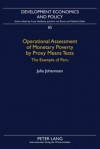 Operational Assessment of Monetary Poverty by Proxy Means Tests: The Example of Peru - Julia Johannsen, Franz Heidhues, Joachim Braun