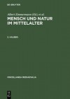 Mensch Und Natur Im Mittelalter, 1992 (Miscellanea Mediaevalia) - Herausgegen Von Albert Zimmermann, Andreas Speer