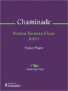 Broken Blossom (Fleur jetee) - Cecile Chaminade