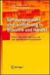 Softwareauswahl Und Einführung In Industrie Und Handel: Vorgehen Bei Und Erfahrungen Mit Erp Und Warenwirtschaftssystemen - Oliver Vering, Axel Winkelmann