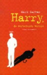 Harry: de verbeterde versie - Mark Sarvas, Gerda Baardman, Wim Scherpenisse