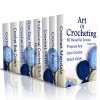 Art Of Crocheting: 80 Beautiful Crochet Projects And Cool Crochet Stitch Guide: (Crochet Hook A, Crochet Accessories, Crochet Patterns, Crochet Books, Easy Crocheting) - Julianne Link