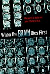 When the Brain Dies First - Margaret O. Hyde, John F. Setaro