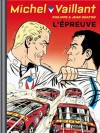 Michel Vaillant, Tome 65 : L'épreuve - Jean Graton