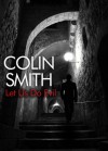 Let Us Do Evil - Colin Smith