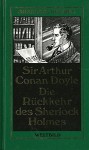 Die Rückkehr des Sherlock Holmes - Sir Arthur Conan Doyle