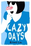 Lazy Days - Erlend Loe, Don Bartlett