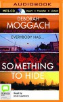 Something to Hide - Deborah Moggach, Josie Lawrence