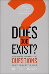 Does God Exist?: And 51 Other Compelling Questions About God and the Bible - Bobby Conway, J. Warner Wallace