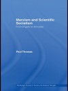Marxism & Scientific Socialism: From Engels to Althusser (Routledge Studies in Social and Political Thought) - Paul Thomas