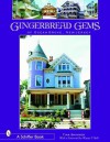 Gingerbread Gems: Of Ocean Grove, NJ - Tina Skinner