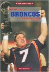 The Denver Broncos Football Team - Glen MacNow