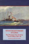 With Tegetthoff at Lissa: The Memoirs of an Austrian Naval Officer 1861-66 - Maximilian Rottauscher, Stuart Sutherland