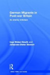 German Migrants in Post-War Britain - Johannes-Dieter Steinert, Inge Weber-Newth