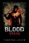 Blood Stain - Tabitha Levin