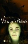 Vampirfieber - Nortrud Boge-Erli, Nortrud Boge- Erli